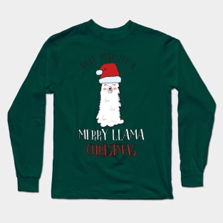 Have A Merry Llama Christmas, Funny Llama Christmas Long Sleeve T-Shirt